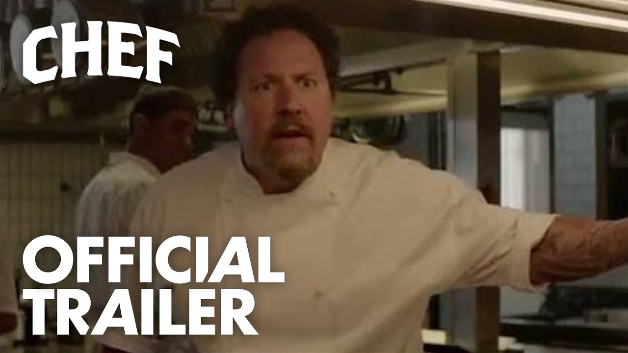 Chef | Official Trailer [HD]  | Open Road Films